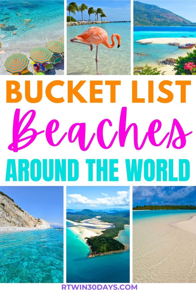 Bucket List Beaches Around the World