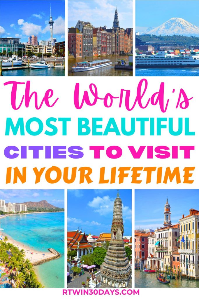 Most Beautiful Cities in the World to Visit