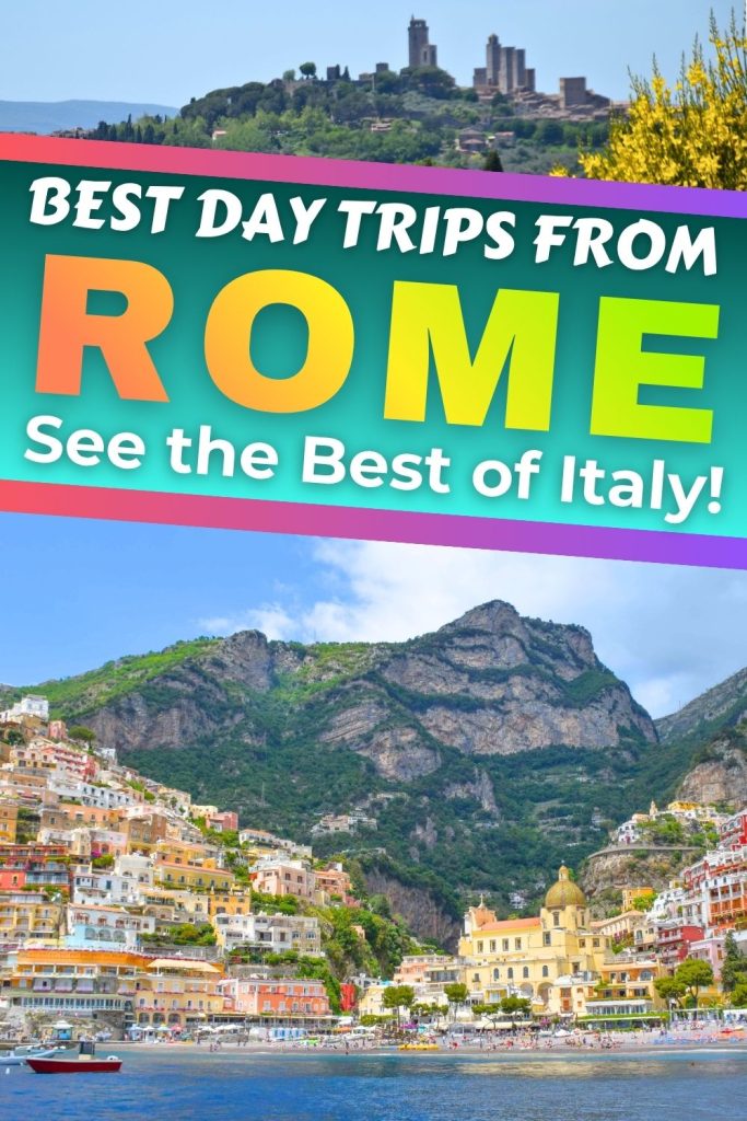 Best Day Trips from Rome Italy Travel